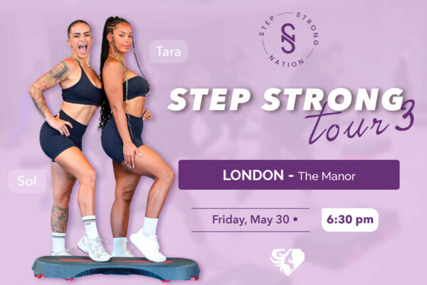 Step strong tour 3 - London