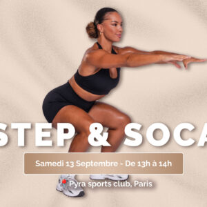 STEP & SOCA DANCE WORKOUT SEPTEMBER 13