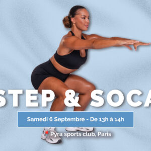 STEP & SOCA DANCE WORKOUT 6 SEPTEMBRE