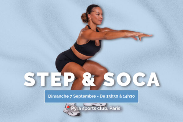 STEP & SOCA DANCE WORKOUT 7 SEPTEMBRE